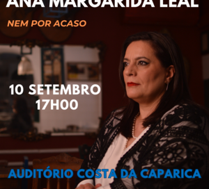 Concerto: Ana Margarida Leal – Nem Por Acaso